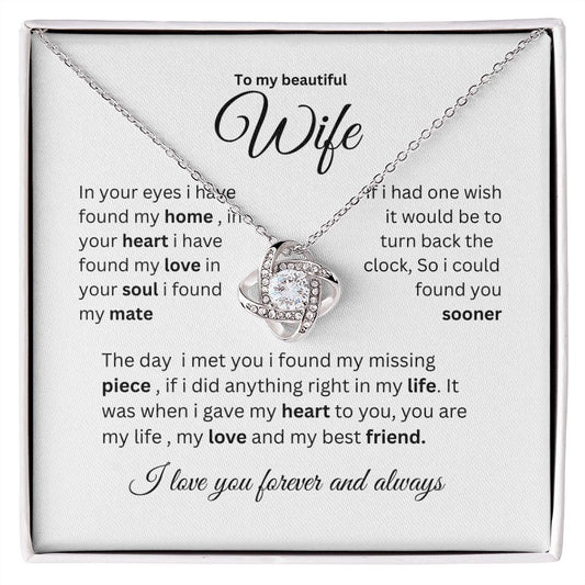 To my beautiful wife love knot